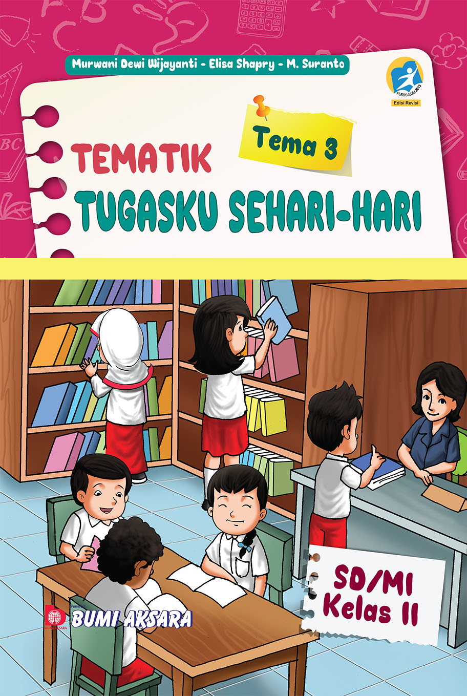 Tematik Kelas II SD Tema 3 [Kur.13-Rev]